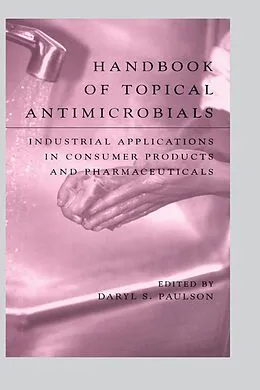 E-Book (pdf) Handbook of Topical Antimicrobials von Daryl S. Paulson