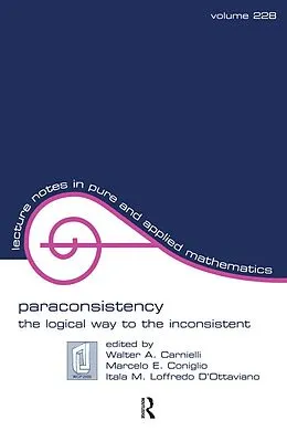 PDF Paraconsistency von Walter Alexandr Carnielli, Marcelo Coniglio, Itala Maria Lof D'Ottaviano
