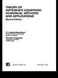 E-Book (pdf) Theory Of Difference Equations Numerical Methods And Applications von V. Lakshmikantham, V. Trigiante