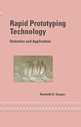 E-Book (pdf) Rapid Prototyping Technology von Kenneth Cooper