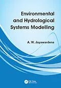 E-Book (pdf) Environmental and Hydrological Systems Modelling von A W Jayawardena