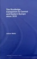 E-Book (pdf) Routledge Companion to Central and Eastern Europe since 1919 von Adrian Webb