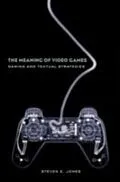 E-Book (pdf) Meaning of Video Games von Steven E. Jones
