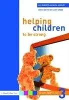 E-Book (pdf) Helping Children to be Strong von Ann Roberts, Avril Harpley