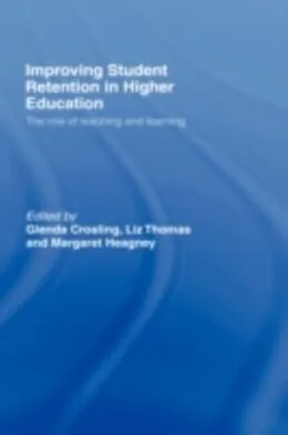 E-Book (pdf) Improving Student Retention in Higher Education von Glenda Crosling, Liz Thomas, Margaret Heagney