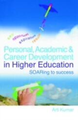 eBook (pdf) Personal, Academic and Career Development in Higher Education de Arti Kumar