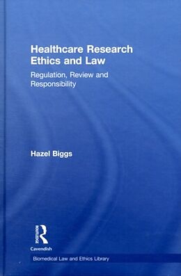 E-Book (pdf) Healthcare Research Ethics and Law von Hazel Biggs