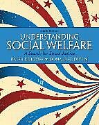 Kartonierter Einband Understanding Social Welfare: A Search for Social Justice von Ralph Dolgoff, Donald Feldstein