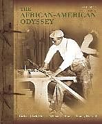 Couverture cartonnée African-American Odyssey, The, Volume 1 de Darlene Clark Hine, William C. Hine, Stanley C Harrold