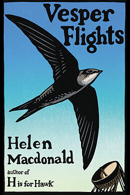 Fester Einband Vesper Flights von Helen Macdonald