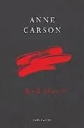 Kartonierter Einband Red Doc> von Anne Carson