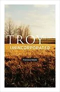 E-Book (pdf) Troy, Unincorporated von Abbate Francesca Abbate