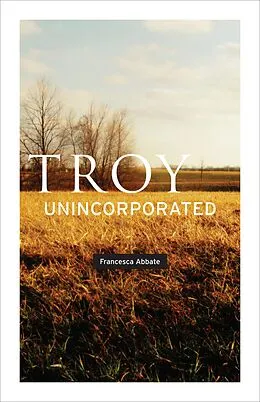 E-Book (pdf) Troy, Unincorporated von Abbate Francesca Abbate