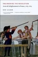 E-Book (epub) Engineering the Revolution von Ken Alder