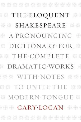 E-Book (pdf) Eloquent Shakespeare von Logan Gary Logan