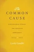 E-Book (epub) The Common Cause von Leela Gandhi