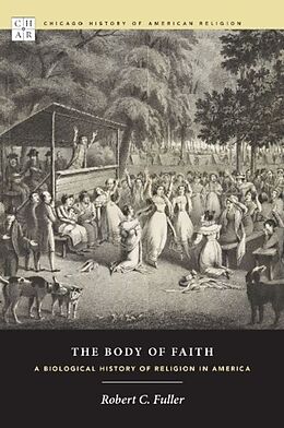 Fester Einband The Body of Faith von Robert C. (Lancaster, Pennsylvania) Fuller