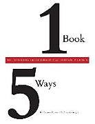 Kartonierter Einband One Book/Five Ways von Association Of