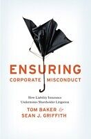 eBook (pdf) Ensuring Corporate Misconduct de Tom Baker, Sean J. Griffith