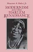 Couverture cartonnée Modernism and the Harlem Renaissance de Baker Jr.