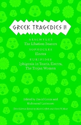 Kartonierter Einband Greek Tragedies 2 von Mark Most, Glenn W. Grene, David Lattimo Griffith