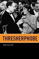 eBook (pdf) Thresherphobe de Mark Halliday
