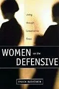 Kartonierter Einband Women on the Defensive von Bashevkin Sylvia