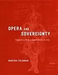E-Book (pdf) Opera and Sovereignty von Martha Feldman