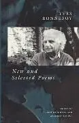 Kartonierter Einband New and Selected Poems von Bonnefoy Yves