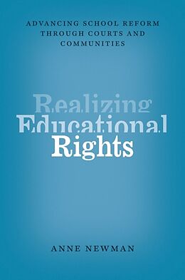 Livre Relié Realizing Educational Rights de Anne Newman