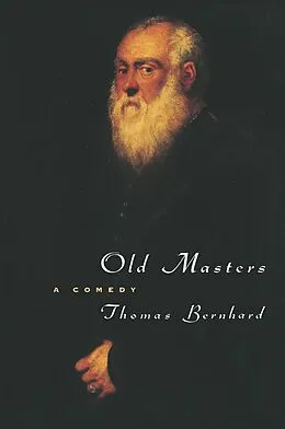 E-Book (epub) Old Masters von Bernhard Thomas Bernhard