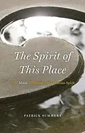 E-Book (epub) The Spirit of This Place von Patrick Summers