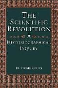 Kartonierter Einband The Scientific Revolution von H. Floris Cohen