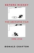 Before Mickey  The Animated Film 18981928