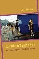 E-Book (epub) The Traffic in Women's Work von Anca Parvulescu