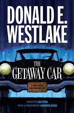E-Book (epub) The Getaway Car von Donald E. Westlake