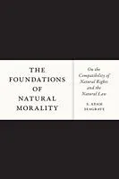 E-Book (pdf) Foundations of Natural Morality von S. Adam Seagrave