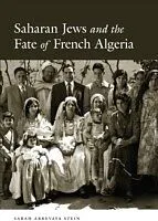E-Book (pdf) Saharan Jews and the Fate of French Algeria von Sarah Abrevaya Stein