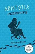 E-Book (epub) Aristotle Detective von Margaret Doody