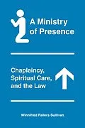E-Book (epub) A Ministry of Presence von Winnifred Fallers Sullivan
