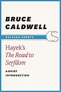 E-Book (epub) Hayek's The Road to Serfdom von Caldwell Bruce Caldwell