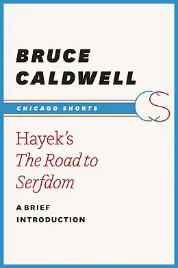 E-Book (epub) Hayek's The Road to Serfdom von Caldwell Bruce Caldwell