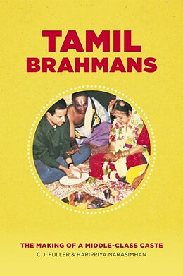 Kartonierter Einband Tamil Brahmans von C. J. Fuller, Haripriya Narasimhan
