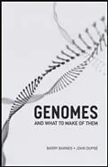 E-Book (pdf) Genomes and What to Make of Them von Barry Barnes, John Dupre