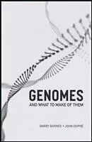 E-Book (pdf) Genomes and What to Make of Them von Barry Barnes, John Dupre