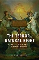E-Book (pdf) Terror of Natural Right von Dan Edelstein