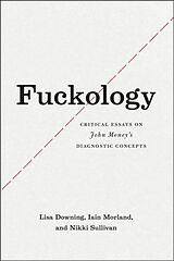 Livre Relié Fuckology de Lisa Downing, Morland Iain, Sullivan Nikki