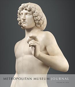 Couverture cartonnée Metropolitan Museum Journal, Volume 49, 2014 de Katharine Jones, Julie Kornhauser, Elizab Baetjer