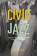 E-Book (epub) Civic Jazz von Gregory Clark
