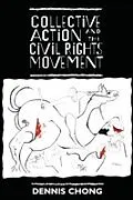 E-Book (pdf) Collective Action and the Civil Rights Movement von Dennis Chong